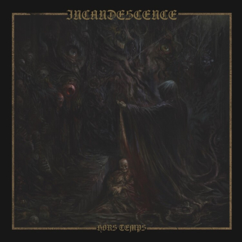 INCANDESCENCE Hors Temps [CD]